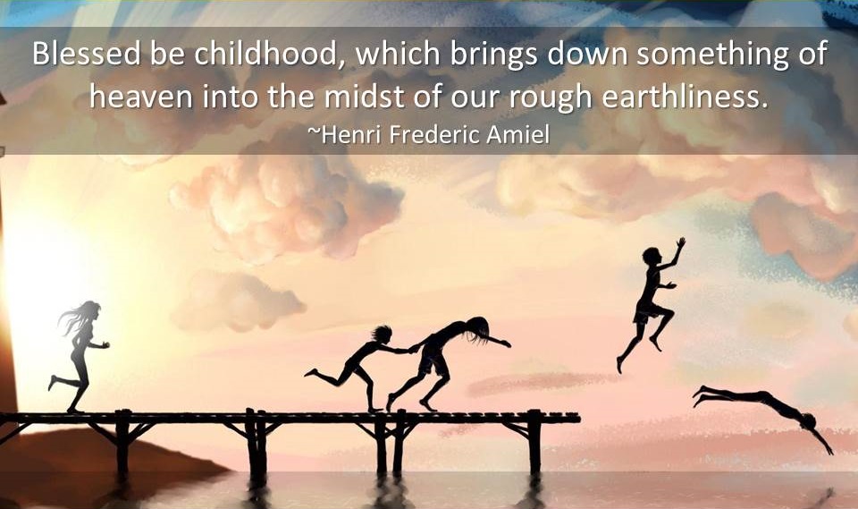 Childhood Quotes - Quotes about Childhood - Childhood Quotations