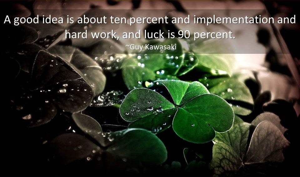Luck Quotes - Quotes about Luck - Luck Quotations